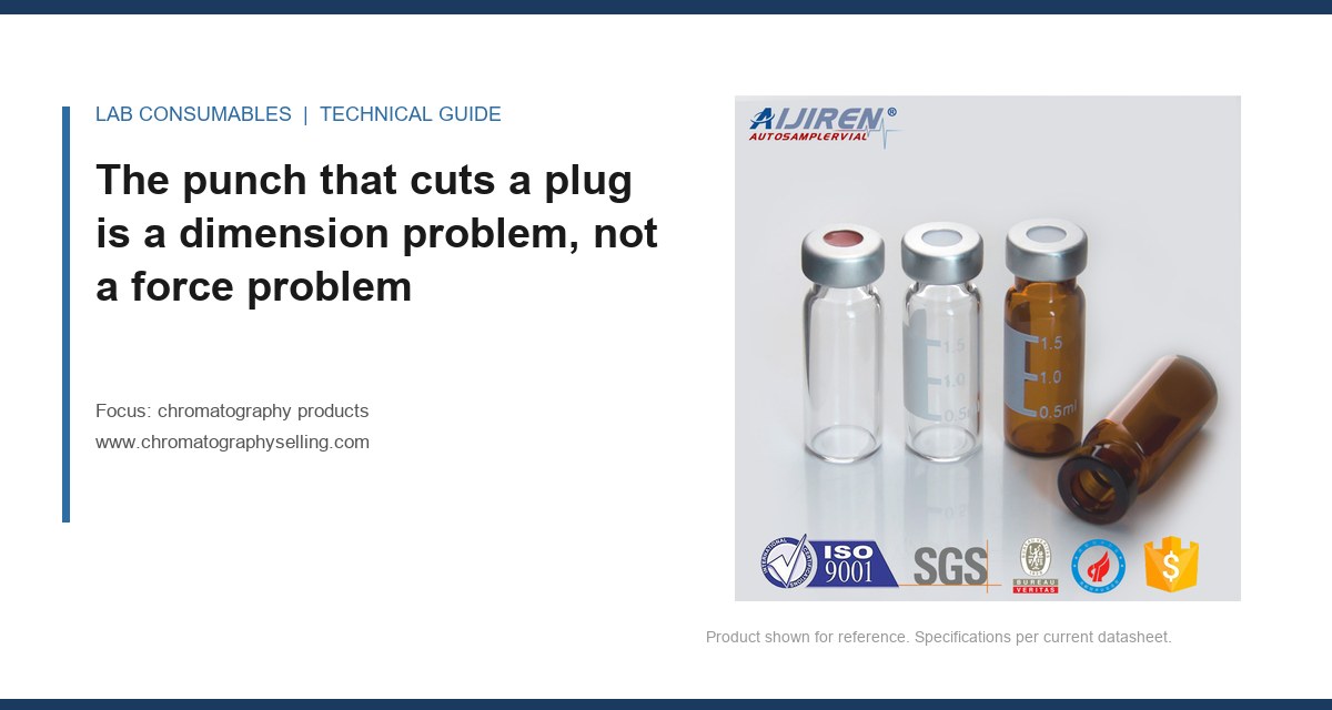 The punch that cuts a plug is a dimension problem, not a force problem